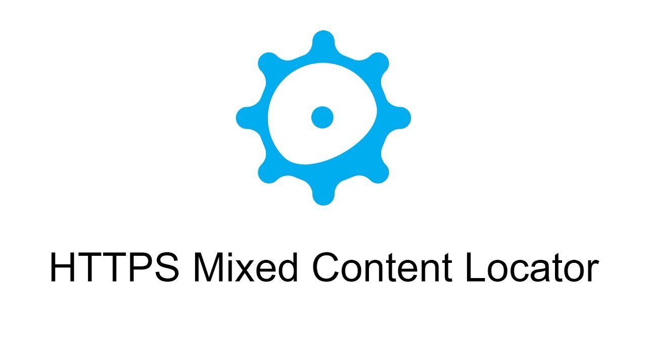 HTTPS Mixed Content Locator Chrome Extension