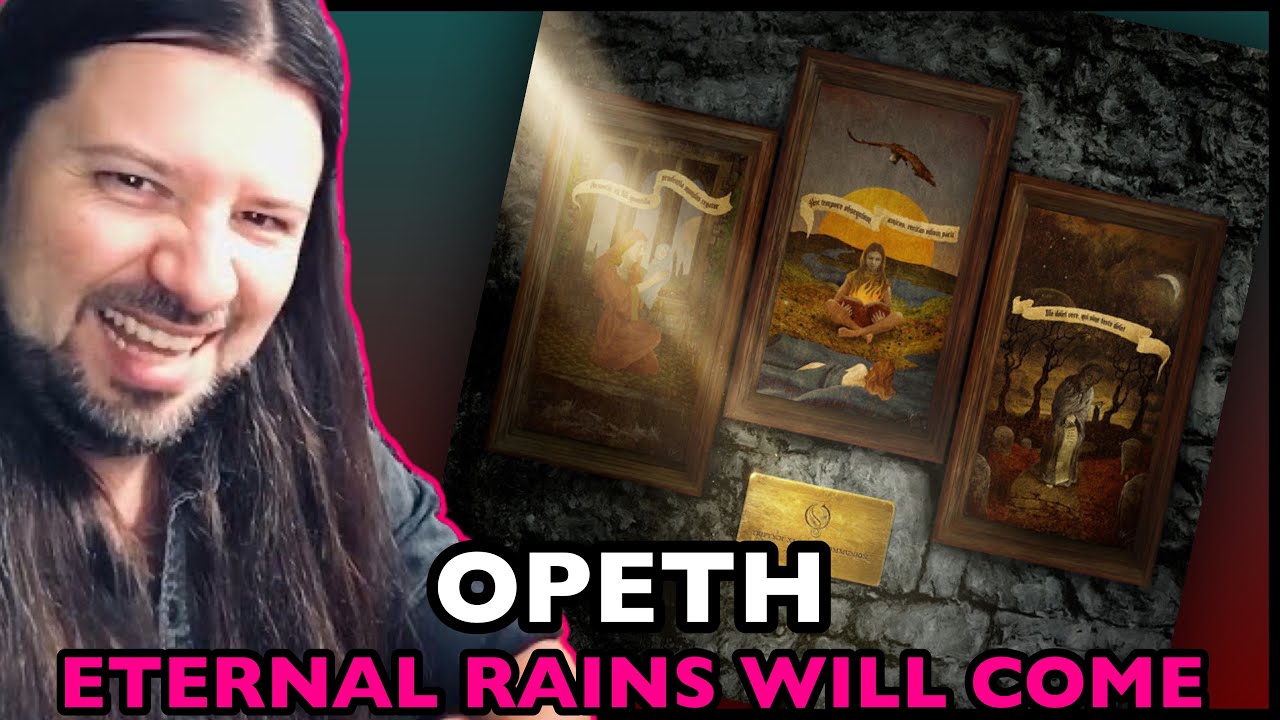 OPETH Eternal Rains Will Come | REACTION