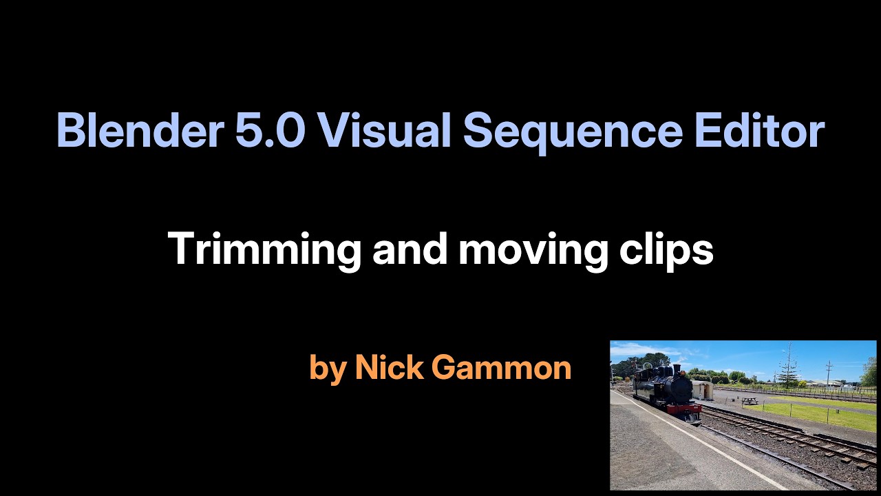 Blender 5.0 VSE - Trimming and moving clips