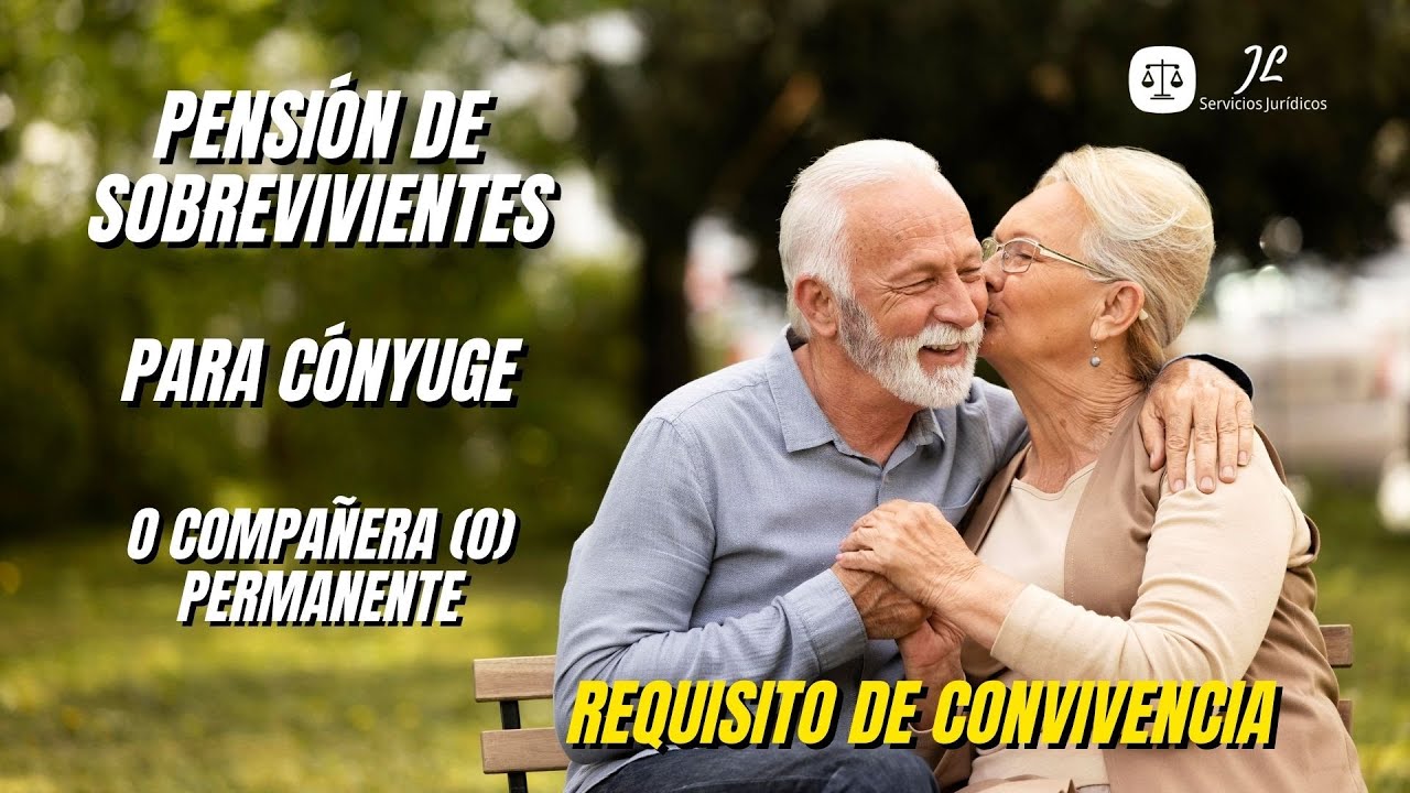 🔴PENSIÓN DE SOBREVIVIENTES CÓNYUGE O COMPAÑERA PERMANENTE  - Convivencia 2022🔴