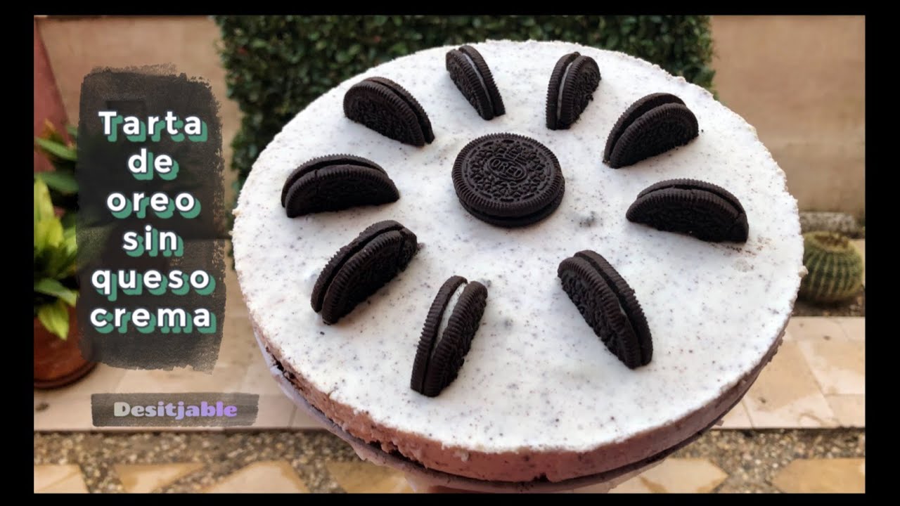 Tarta de OREO sin QUESO crema y sin horno | Desitjable