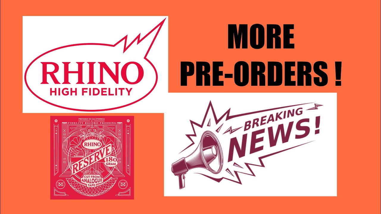 New RHINO RESERVE and RHINO HI Fidelity ANNOUNCED + More Preorders  