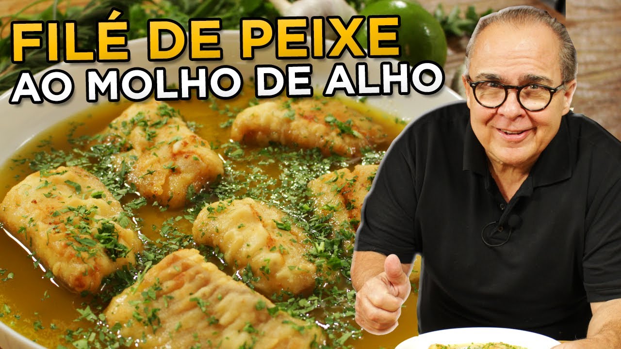 PEIXE AO MOLHO DE ALHO E AZEITE COM SABOR INCOMPARÁVEL!