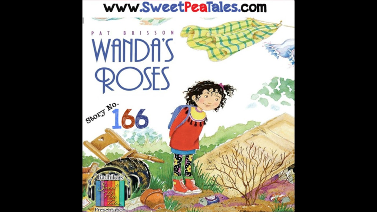 Wanda's Roses - By Pat Brisson