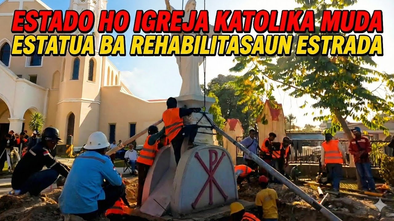 Estado ho Igreja Servisu Hamutuk: Muda Estatua Kristu hodi Hadi'a Estrada Foun
