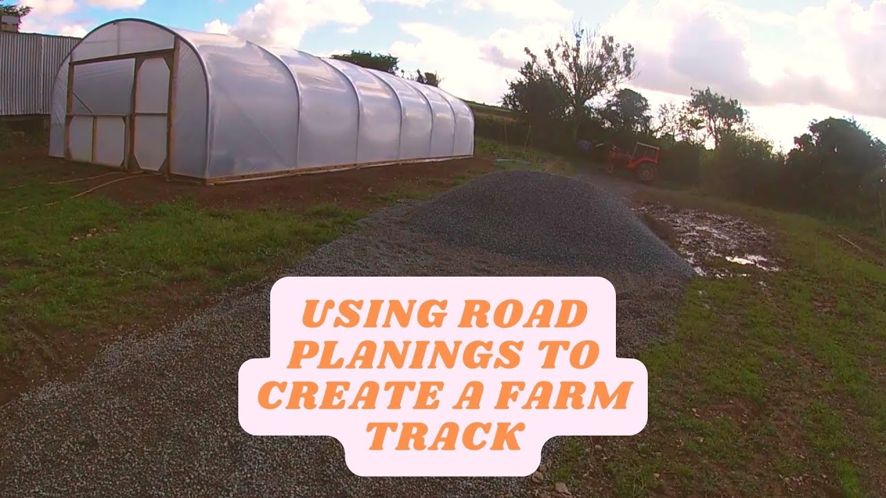 USING ROAD PLANINGS TO CREATE A FARM TRACK!