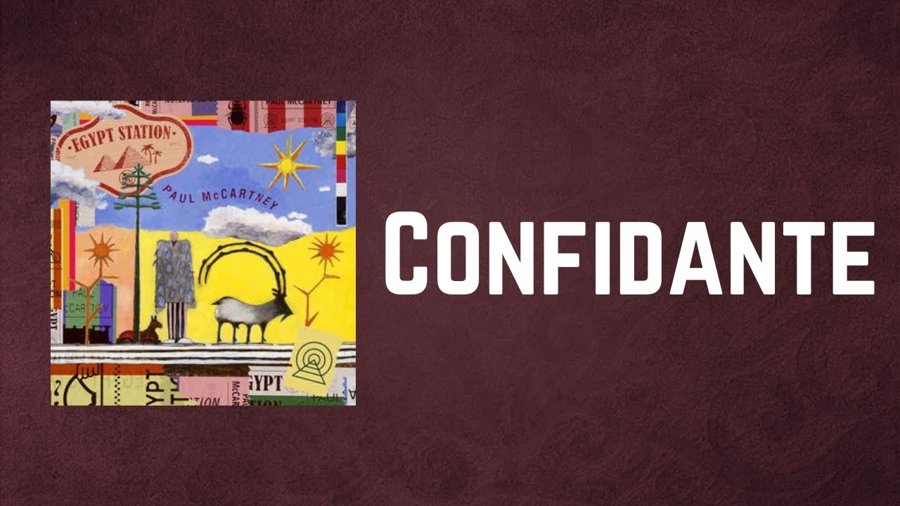 Paul McCartney - Confidante (Lyrics)