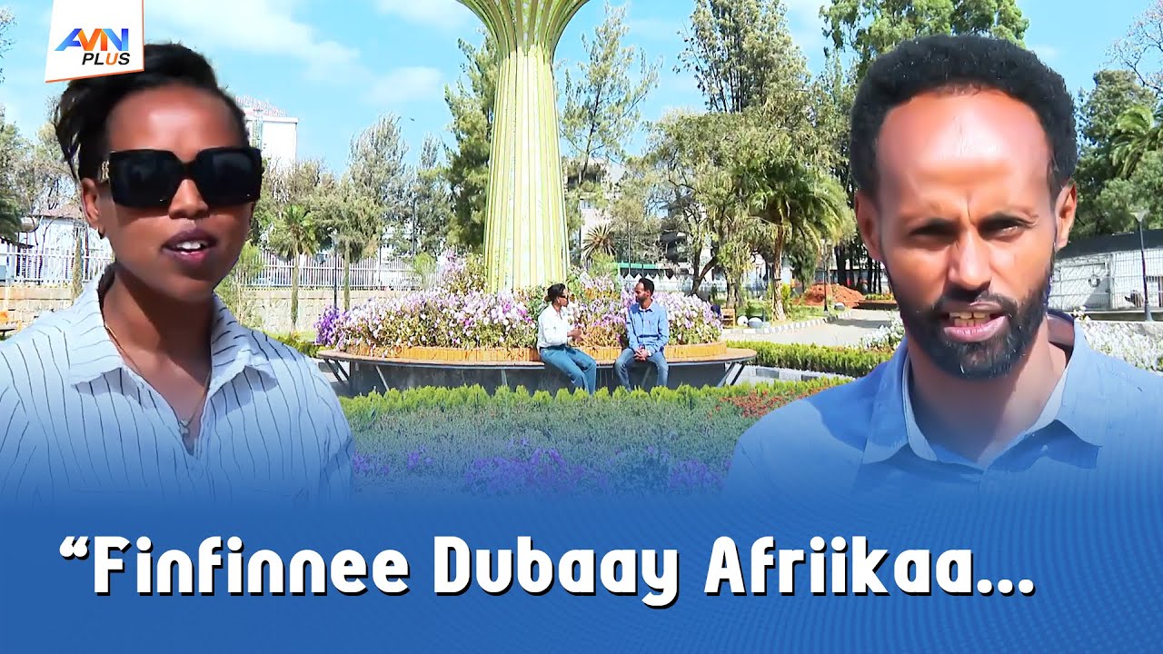 ABBAA MISOOMAA|Finfinneen Hawwattuu Hinturre, Amma  Bakka Ga’umsa Tuuristootaa Taateetti.