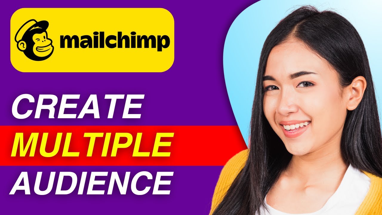 Как создать несколько аудиторий в MailChimp | Простое руководство
