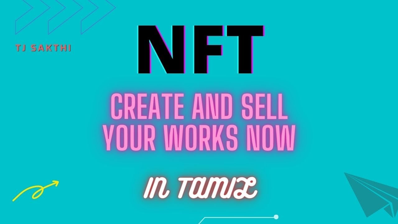 NFT in Tamil | Create your Portfolio | TJ Sakthi