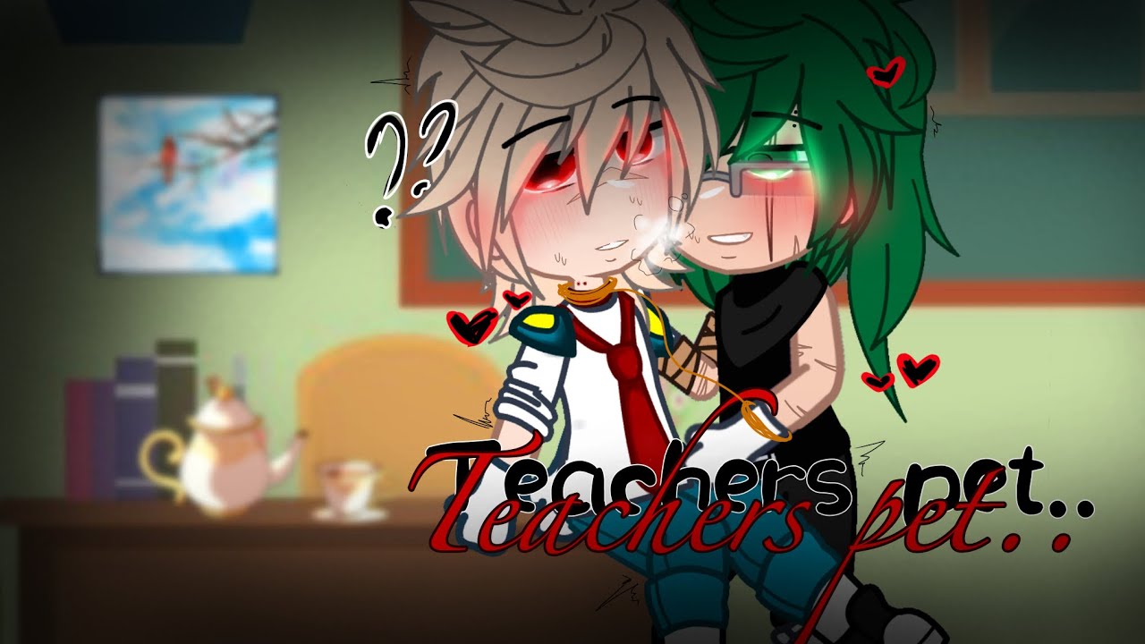 “Teachers pet” |GClDKBK|ANGST|EP1|