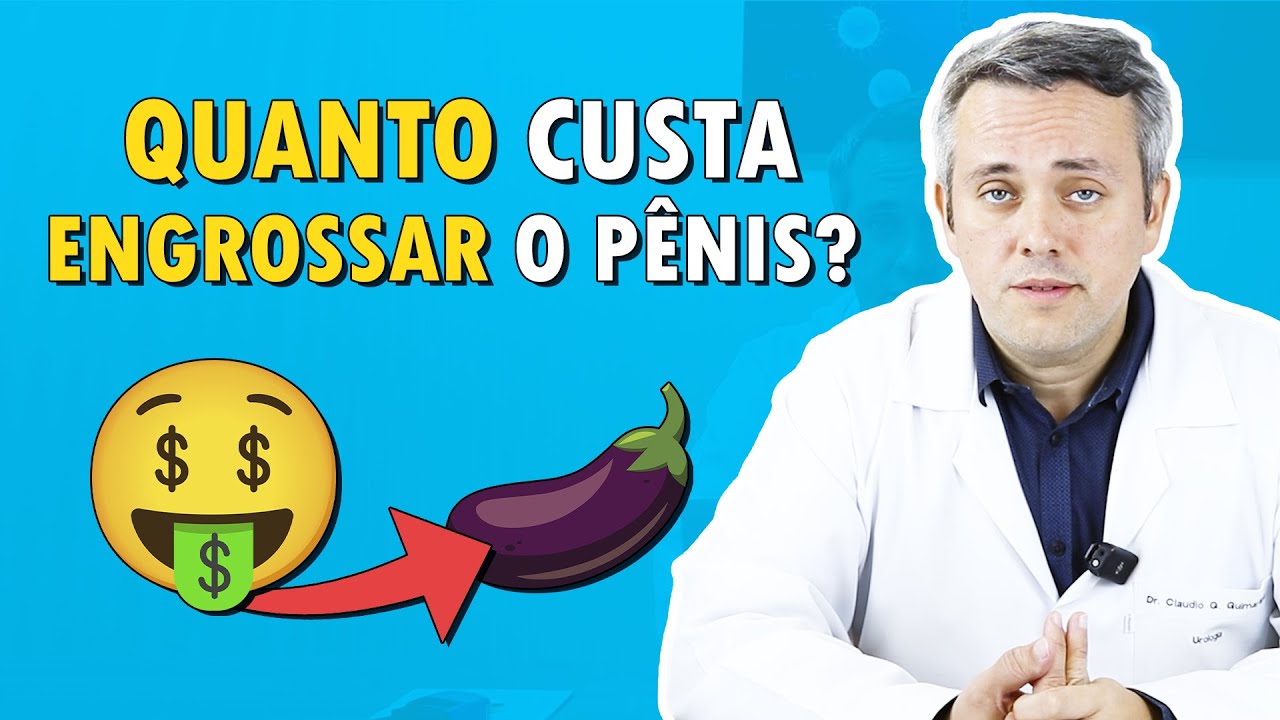 QUANTO CUSTA para ENGROSSAR O PÊNIS com ácido hialurônico? | Dr. Claudio Guimarães
