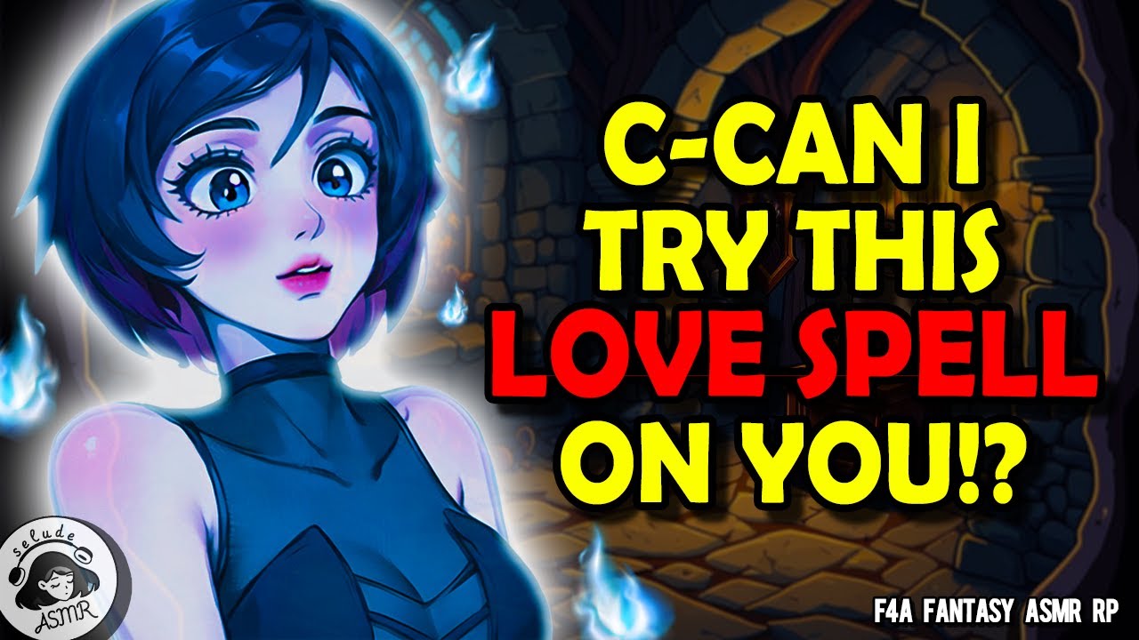 Your Ghost Best Friend Tries to Cast Romance Magic on You! 👻[F4A] [Fantasy ASMR RP] [Sweet]