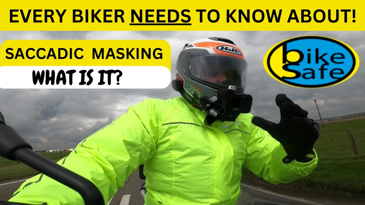 HOW TO BECOME A BETTER BIKER | EVERY MOTORCYCLIST NEEDS TO KNOW ABOUT SACCADIC MASKING!