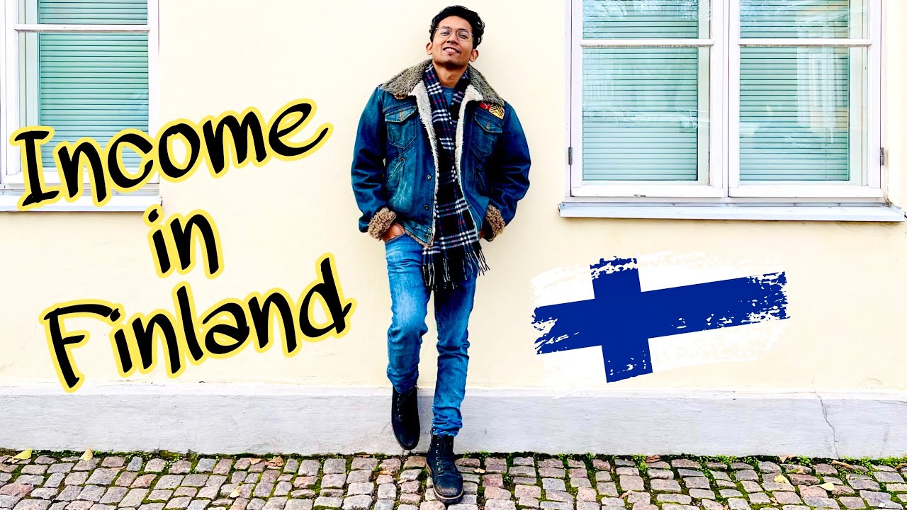 Income in Finland as an International student || 2022