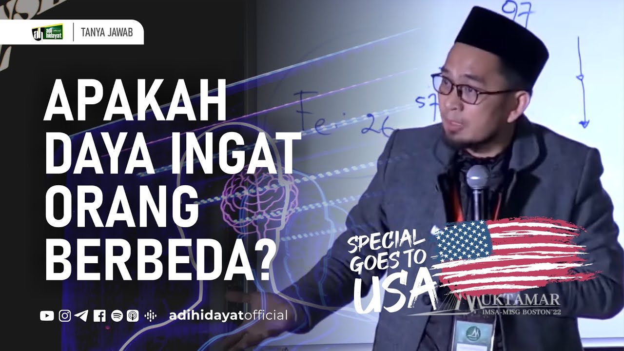 Apakah Daya Ingat Orang Berbeda? - Ustadz Adi Hidayat