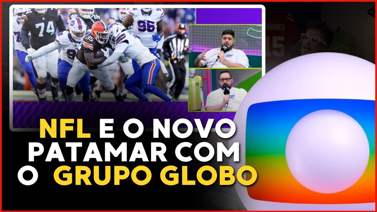 COMO O GRUPO GLOBO IMPULSIONA O CRESCIMENTO DA NFL