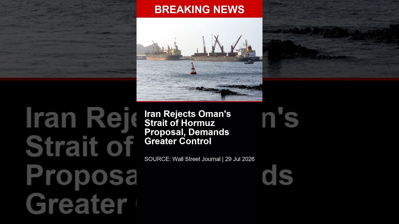 BREAKING: Iran Rejects Oman's Strait of Hormuz Proposal, Demands Greater Control