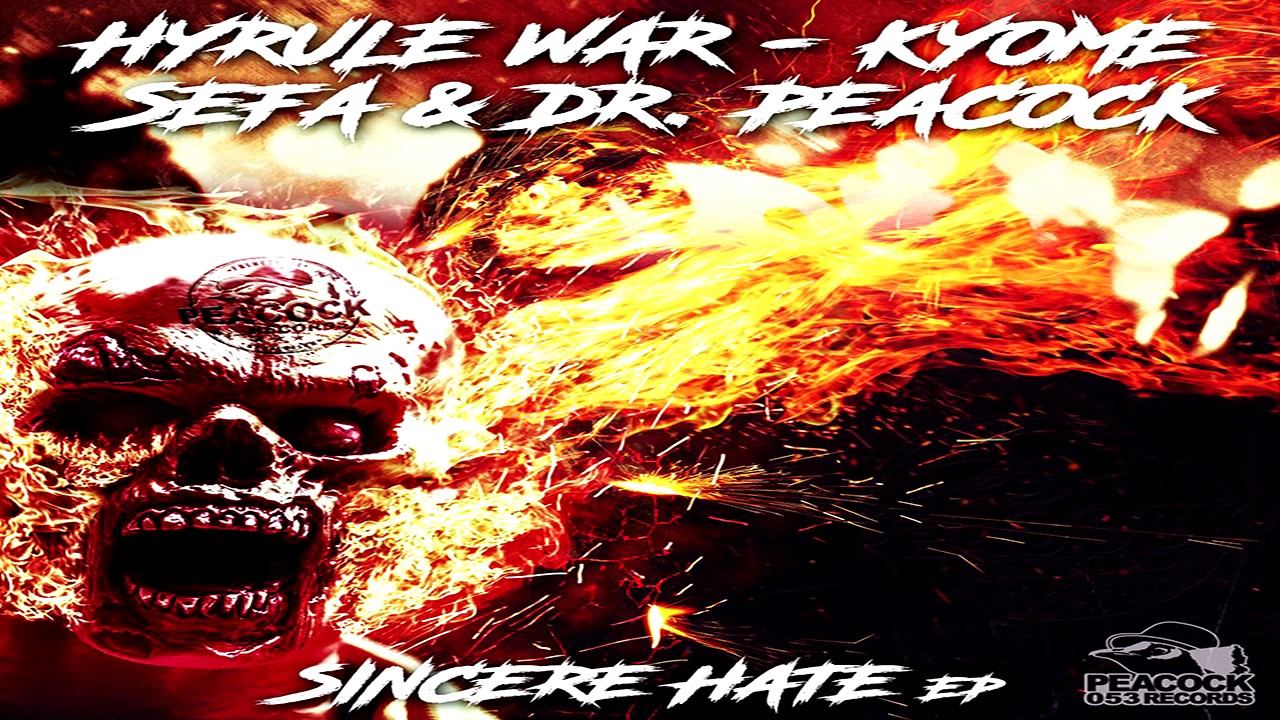 Hyrule War & Sefa - Sincere Hate