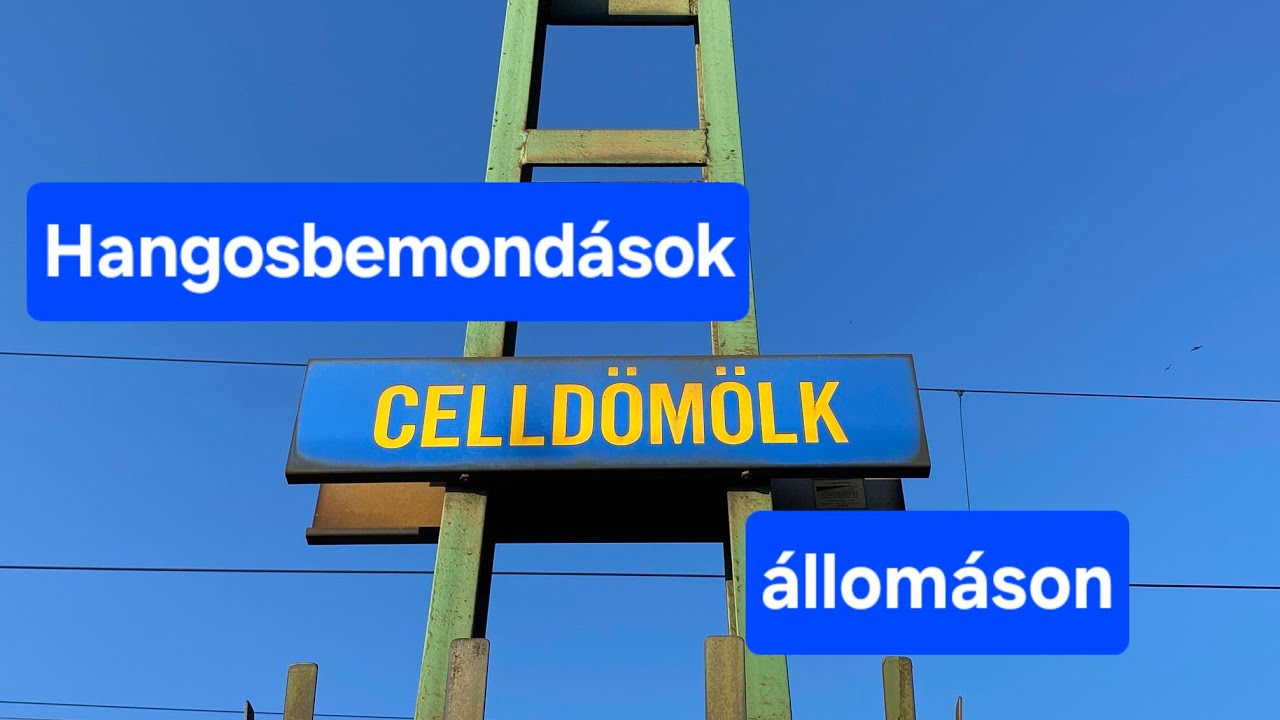 Hangosbemondások Celldömölkön