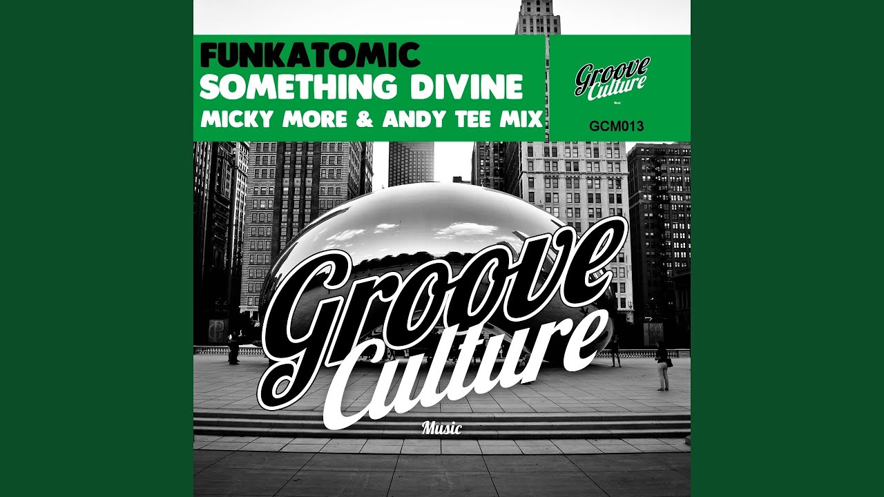 Something Divine (Micky More & Andy Tee Mix)