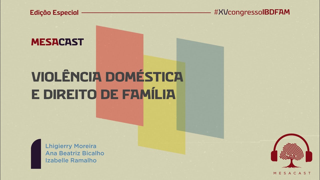 Violência Domestica e Direito de Família