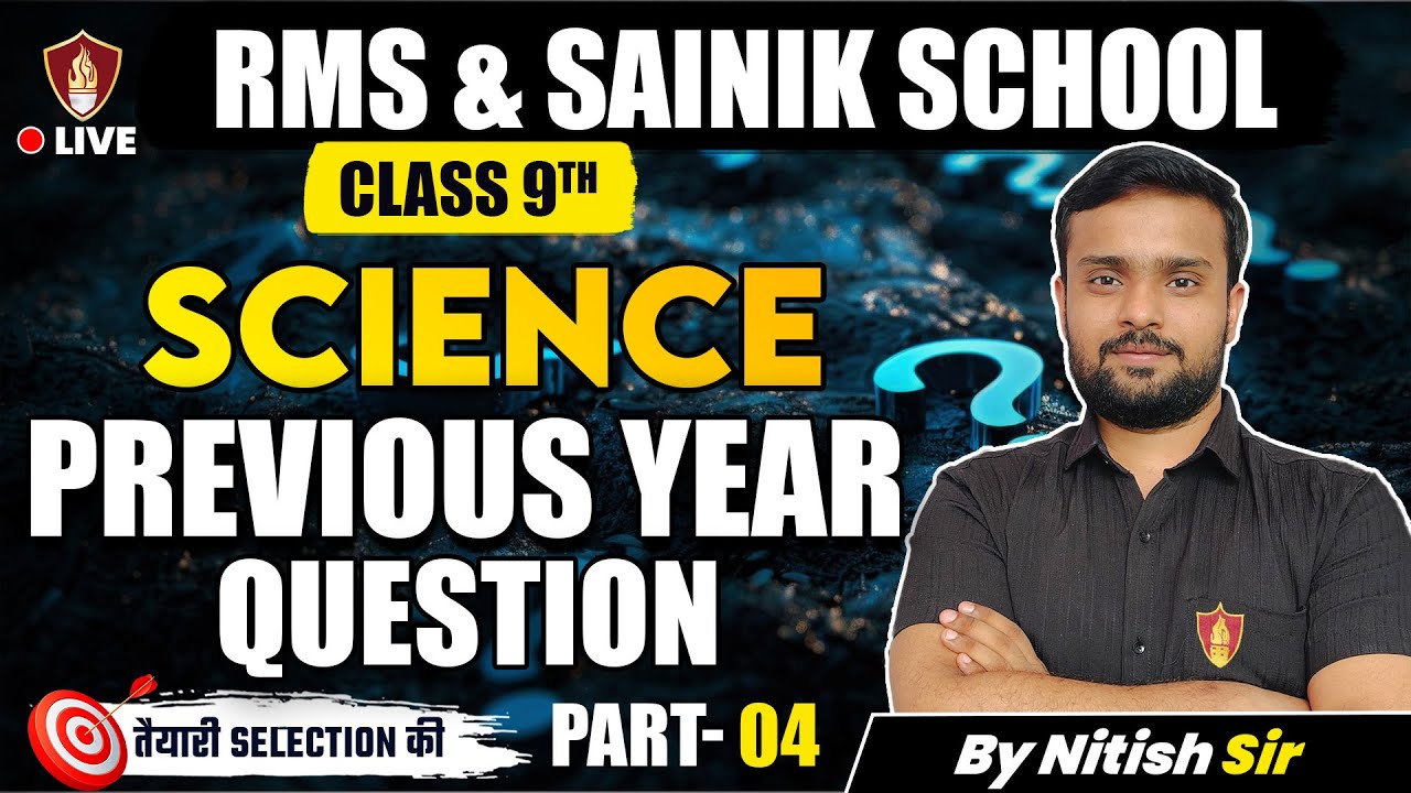 RMS Science Previous Year Questions | Sainik School Science GK Class | Nitish sir