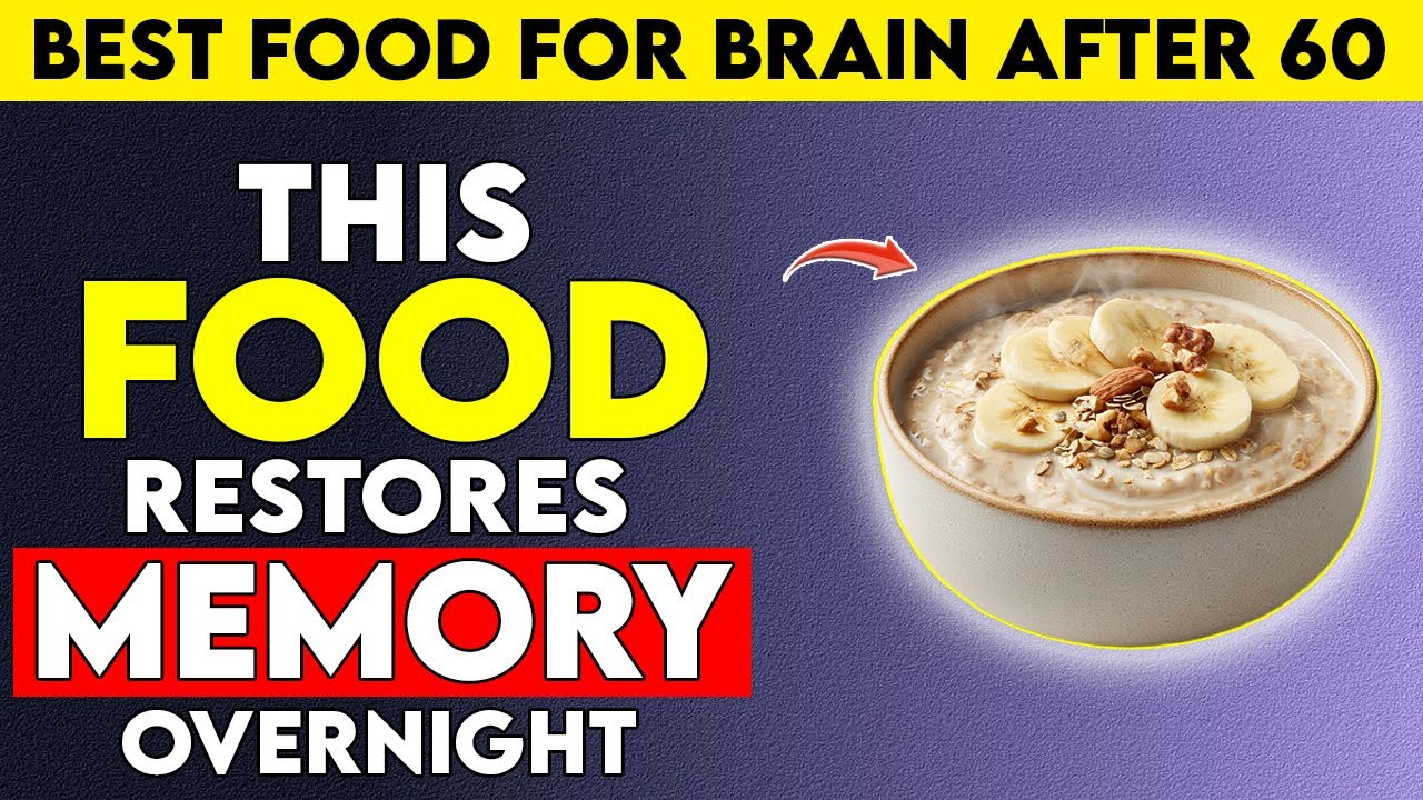 Seniors: Top 3 Morning Foods That Sharpen Memory and Heal the Brain Overnight