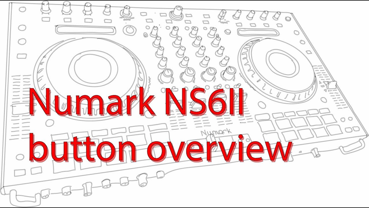 Numark NS6II -button overview