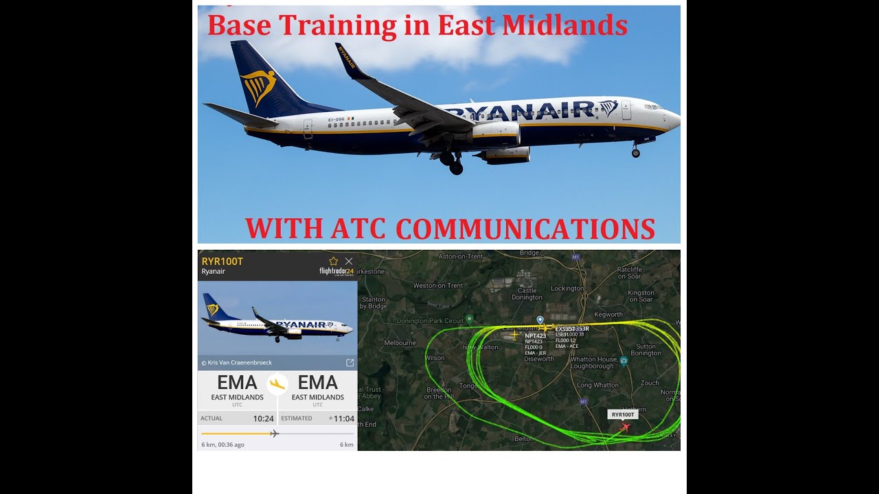 RYANAIR B737 BASE TRAINING IN EGNX WITH ATC COMMUNICATIONS