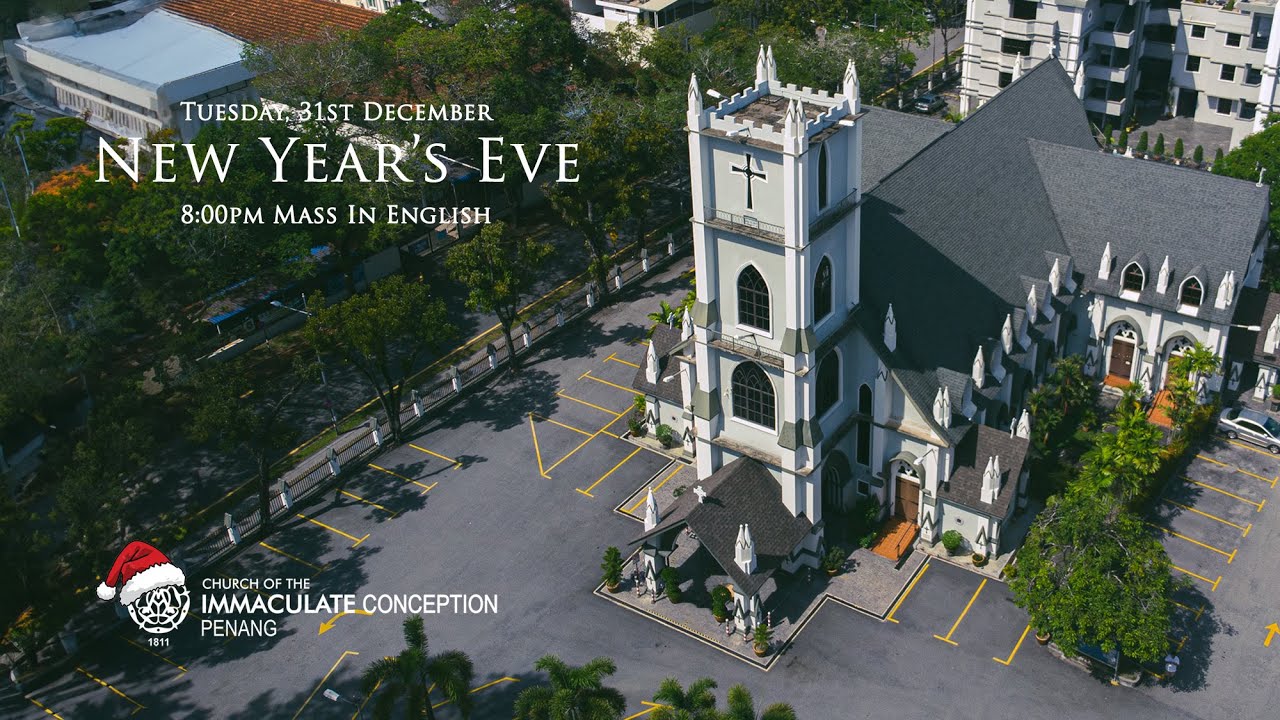 New Years Eve Mass In English.