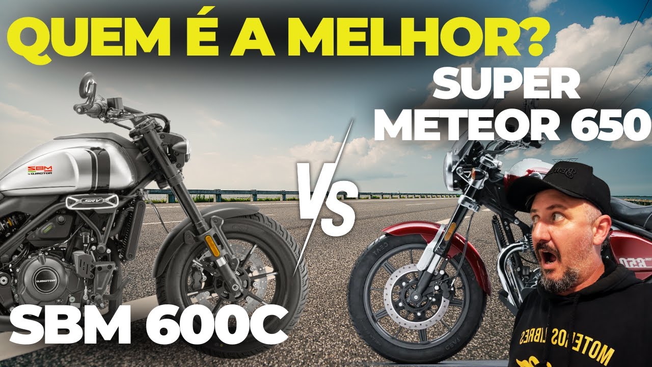 Ela está no BRASIL: Nova SBM600c x SUPER METEOR 650, pelo mesmo PREÇO, qual é a MELHOR?