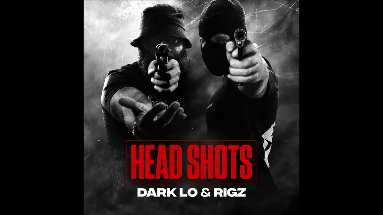 Dark Lo & Rigz - Head Shots (Full Album)