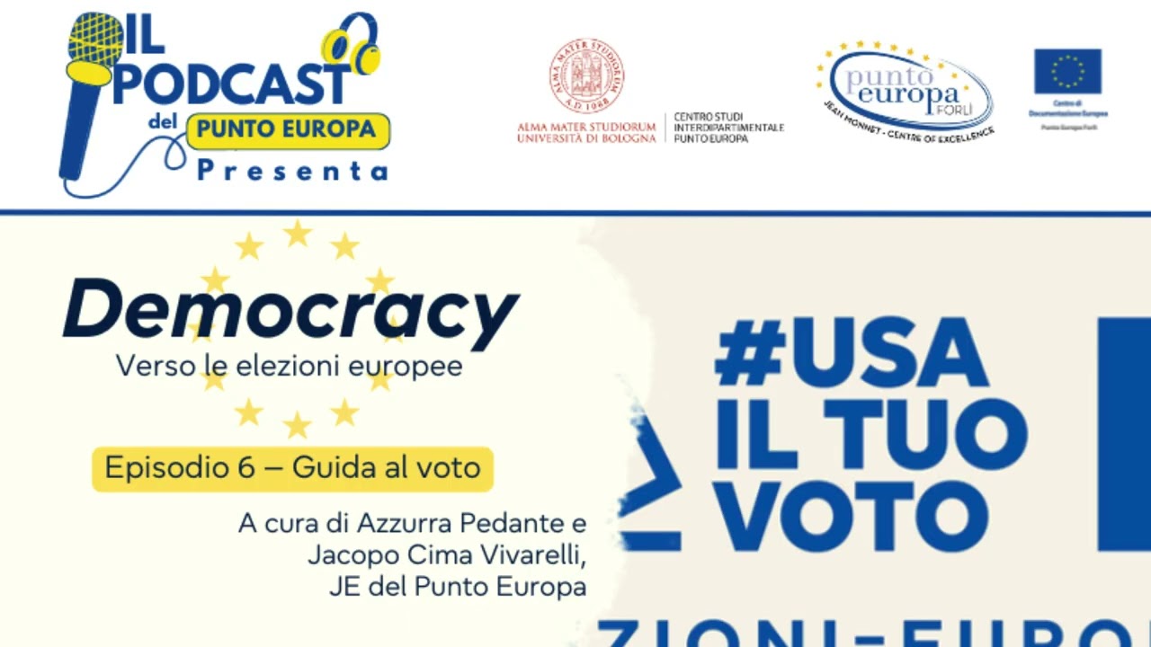 Episodio 6 – Guida al voto (europee 2024)