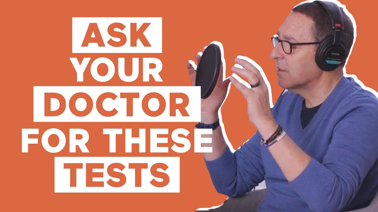What tests should I ask for at the doctor? Frank Lipman, M.D. | mbg Podcast
