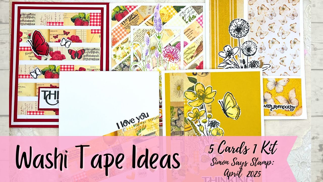 5 Cards 1 Kit Washi Tape Techniques Simon Says Stamp April 2025 Card kit of the Month Ideas Tricks