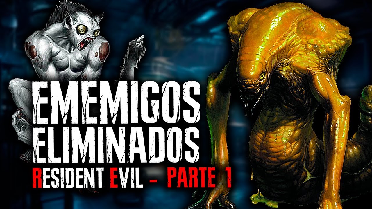 ENEMIGOS INEDITOS ELIMINADOS DE RESIDENT EVIL - BOWS INNEDITAS  PARTE 1