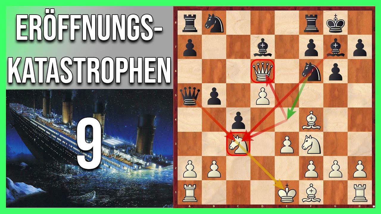 Eröffnungskatastrophen 9 || Krasse Fehler zu Beginn einer Schachpartie