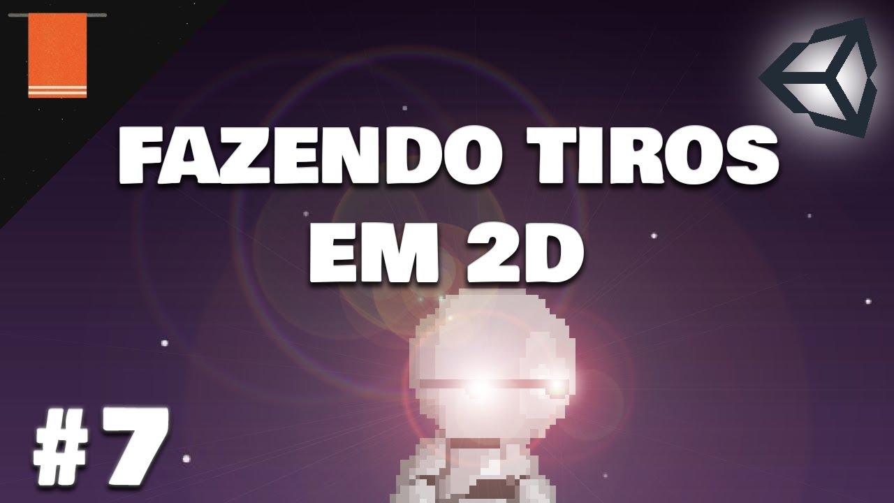 7. Como FAZER UM JOGO 2D do ZERO! Como fazer jogo de tiro em 2D