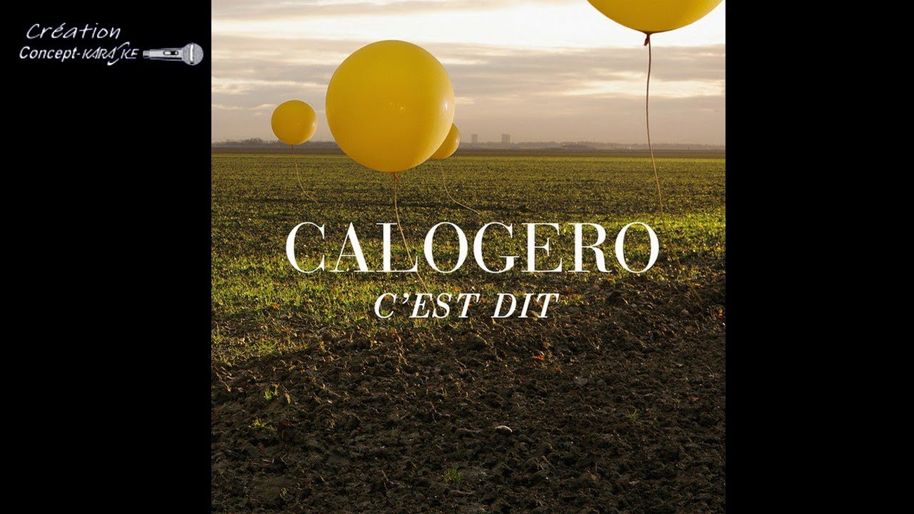 Calogero - C'est Dit #conceptkaraoke