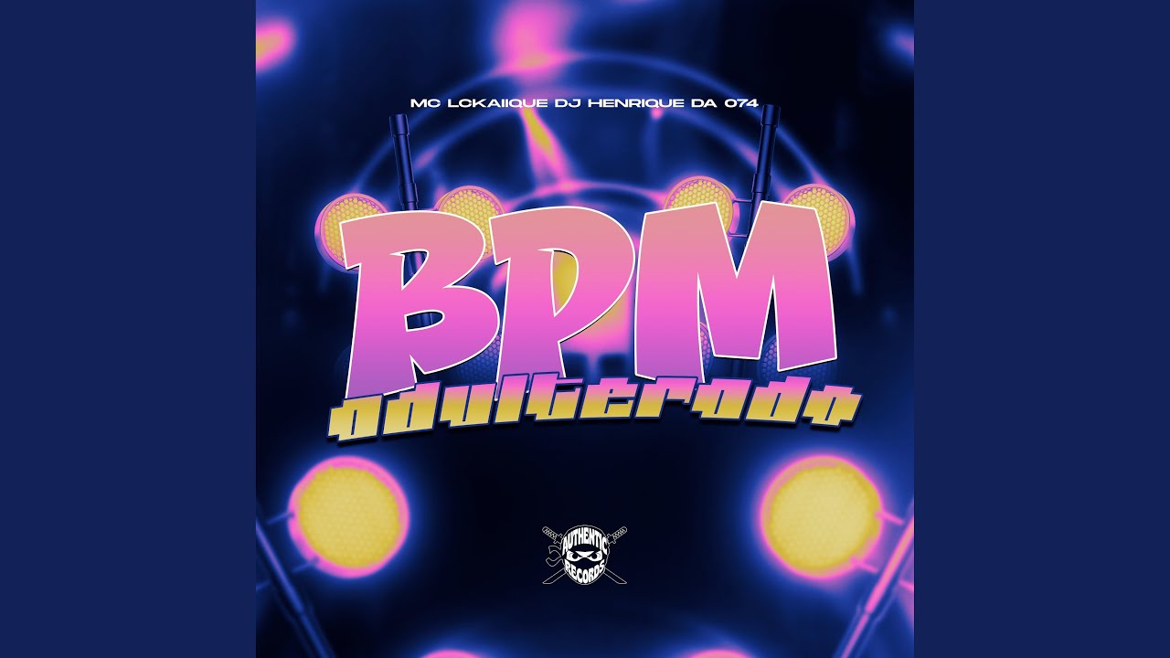 Bpm Adulterado
