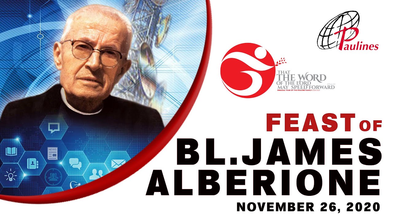 FEAST OF BLESSED JAMES ALBERIONE, SSP