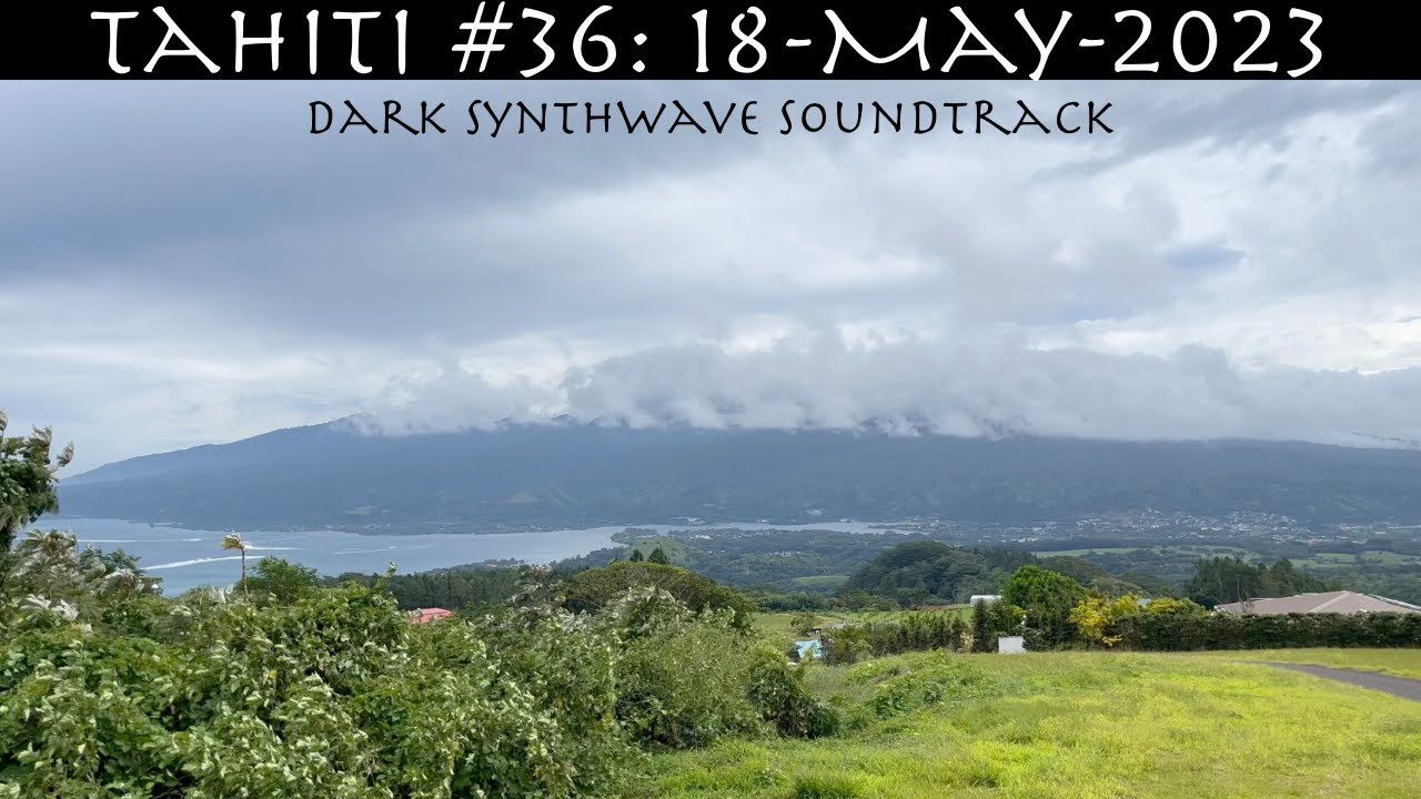 🇵🇫 Tahiti in 4K #36: Full drive around Tahiti (Dark Synthwave Soundtrack)