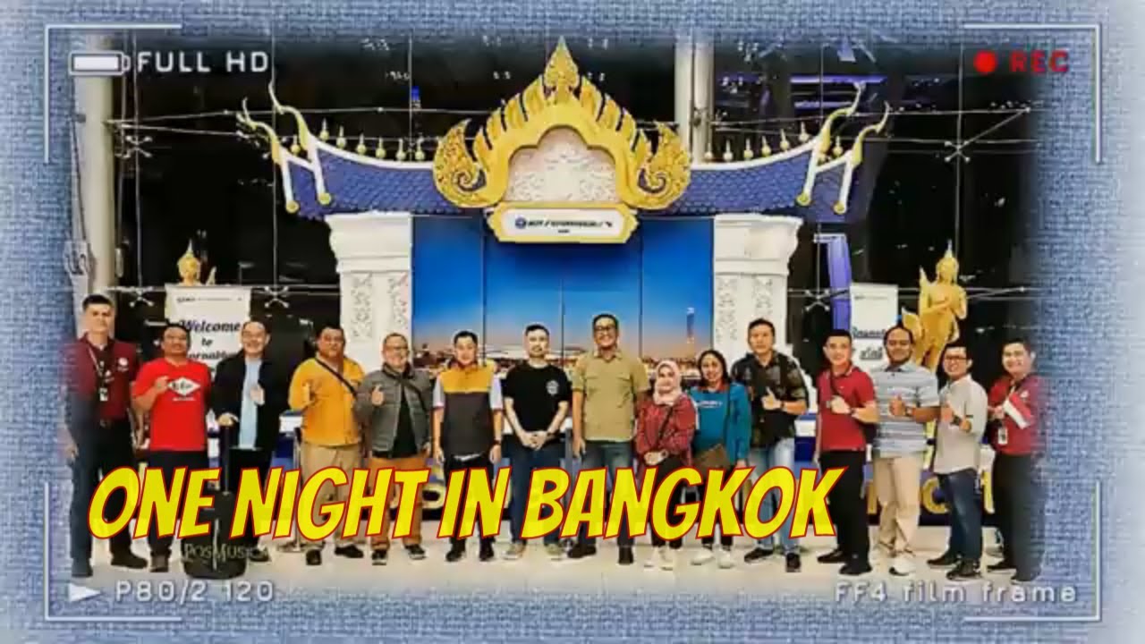 One Night In Bangkok - USAID - ILEA