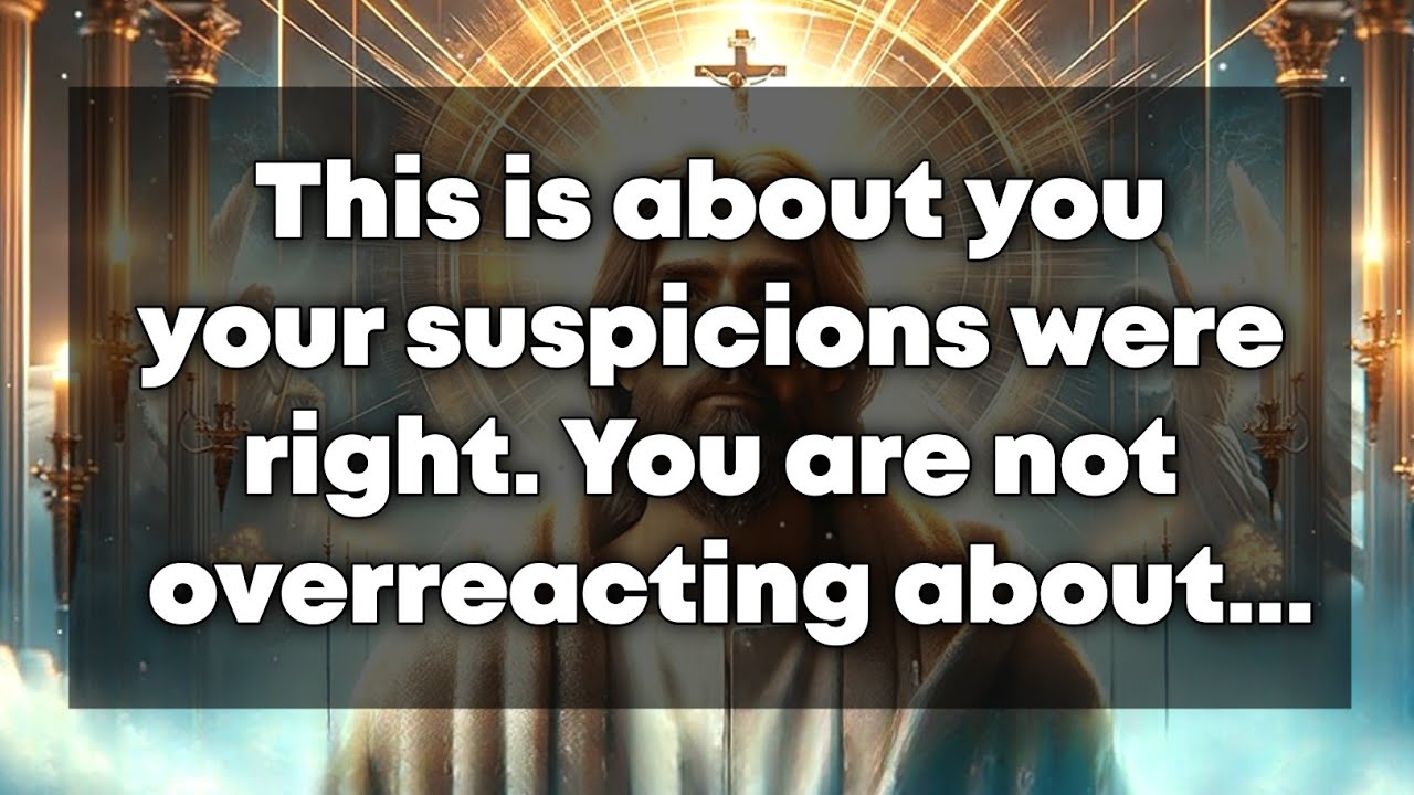 This is About You, Your Suspensions Were Right...😱 | God Says | God Message Today | God Blessings