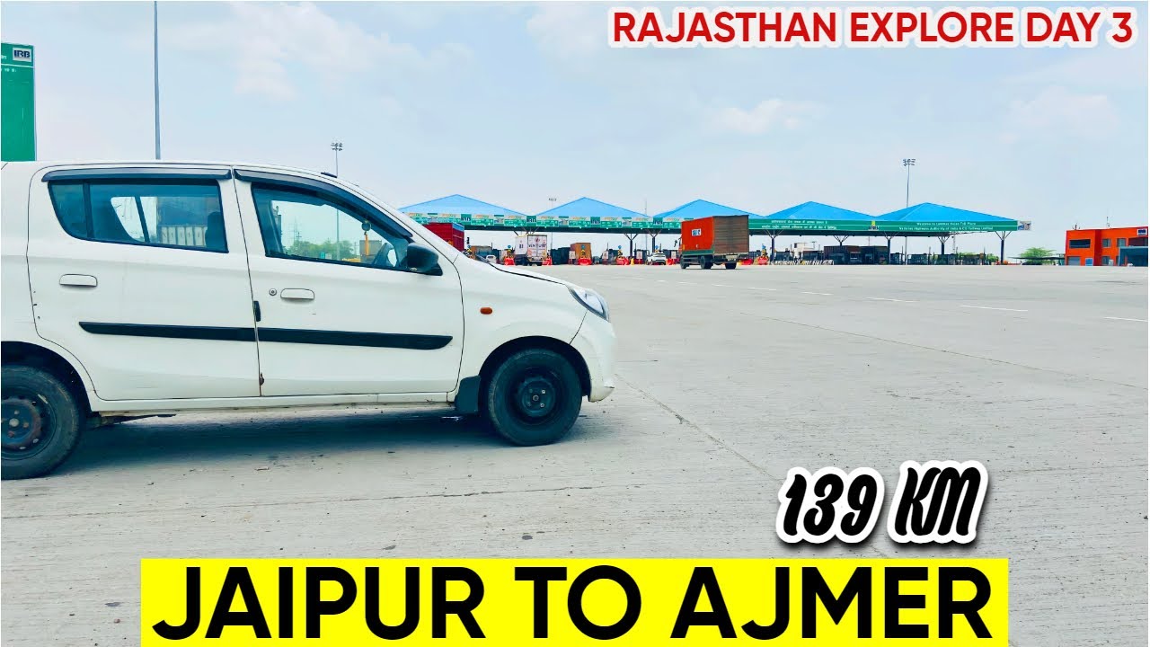 Jaipur To Ajmer By Road | Rajasthan Explore Day 3 #jaipur #ajmer #travelvlog