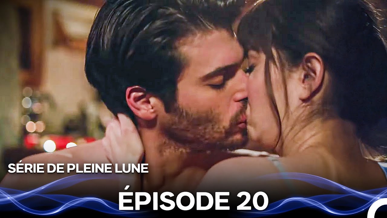Série de Pleine Lune Épisode 20 (Doublage En Français)