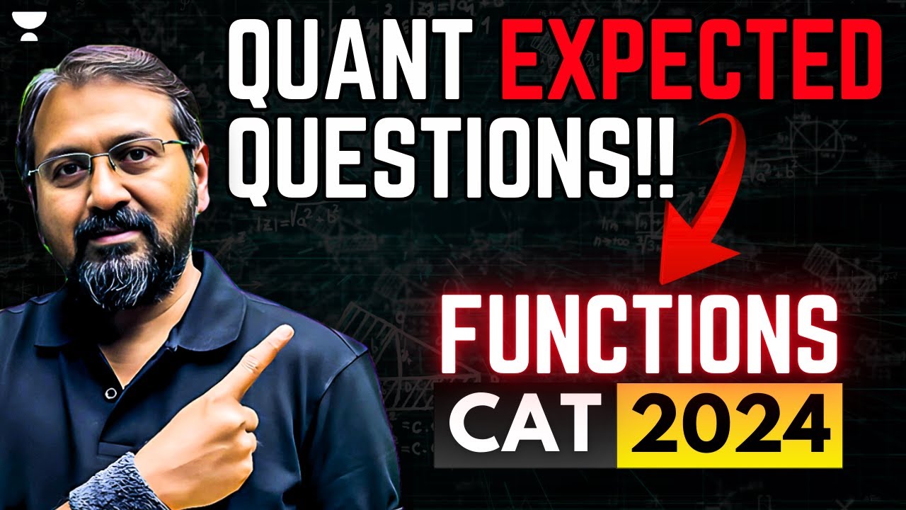 REVEALED: The Top Questions You Must Know to Master CAT 2024 | Complete Functions Part - 02