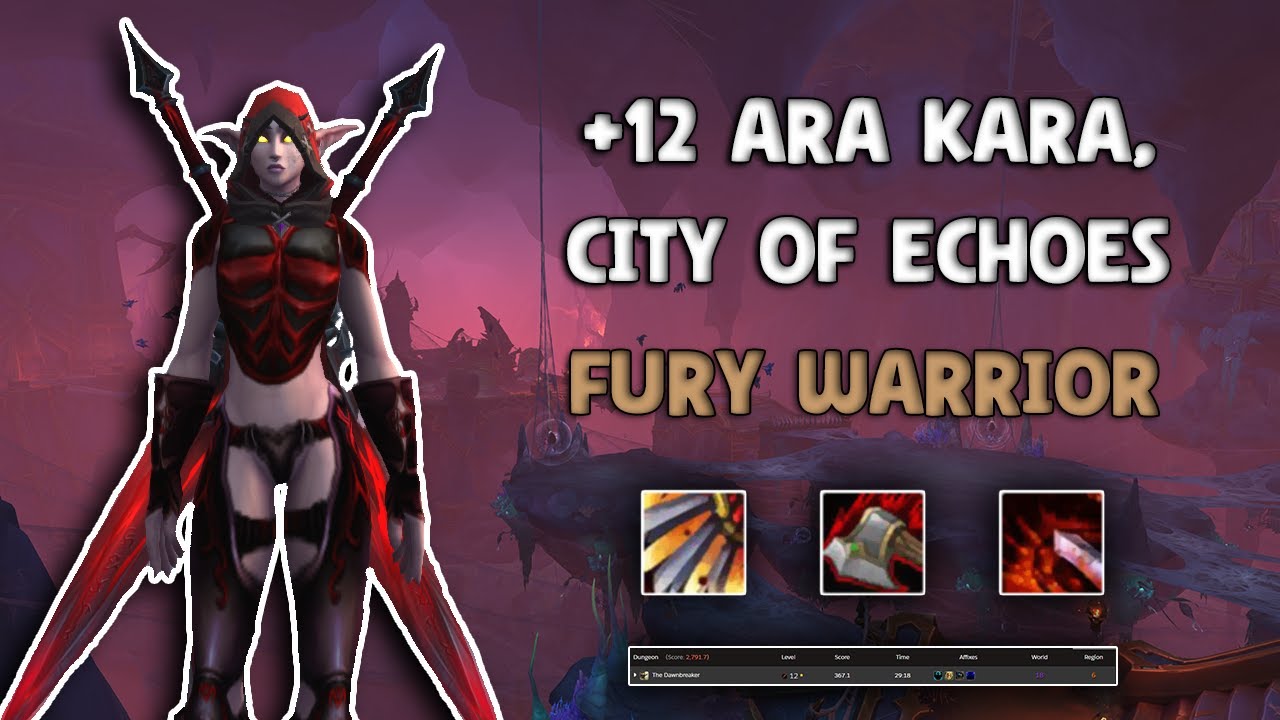 MELEE COMP | +12 Ara Kara | Fury Warrior | The War Within Season 1