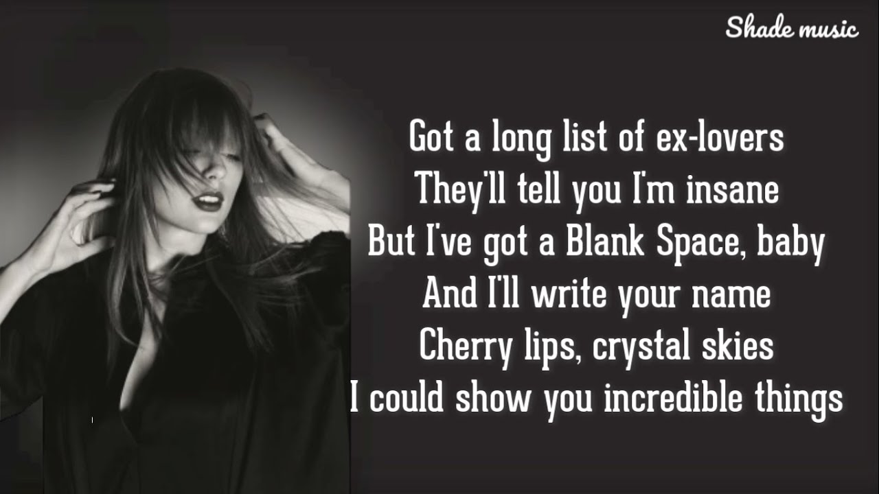 Taylor Swift - Blank Space (Lyrics)
